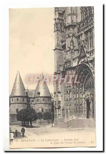 Beauvais Ansichtskarte AK La cathedrale Portail sud et tour du palais de justice