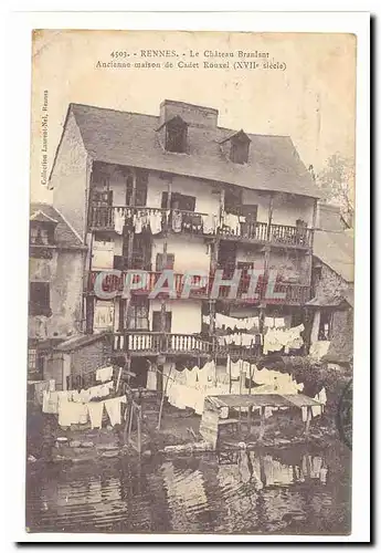 Rennes Cartes postales Le chateau Branlant ancienne maison de Cadet rouxel (17eme)