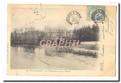 St Florent Cartes postales Le chateau et le Cher