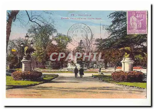 Toulouse Cartes postales Entree principale du Grand Rond