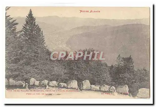 Notre Alsace Cartes postales Vue de la vallee de Munster prise de l'hotel Altenberg