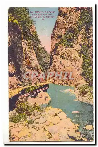 Amelie les Bains Cartes postales Perle des Pyrenees Les gorges du Mondoni