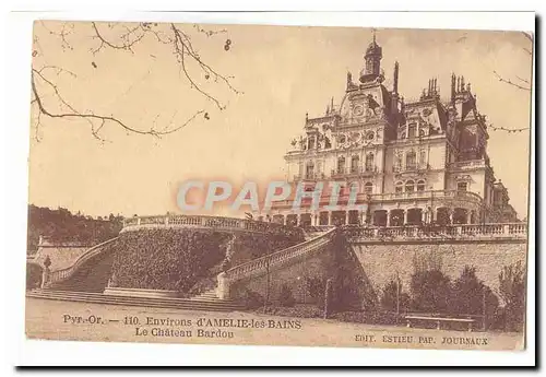 environs d�Amelie les Bains Cartes postales Le chateau Bardou