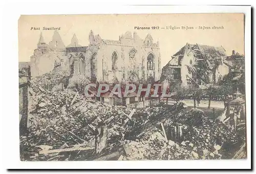 Peronne 1917 Cartes postales L'eglise St Jean
