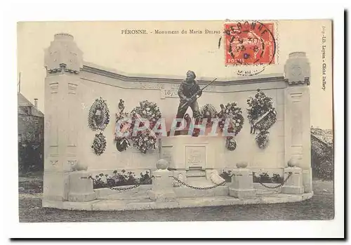 Peronne Cartes postales Monument aux morts Delpas