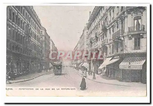 Lyon Ansichtskarte AK Perspective de la rue de la Republique (tramway) (CAfe Riche)