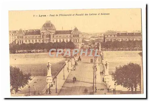 Lyon Cartes postales Pont de l&#39unviersite et faculte des lettres et sciences