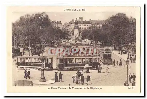 Lyon Cartes postales Cours VErdun et le monument de la Republique (tramways)