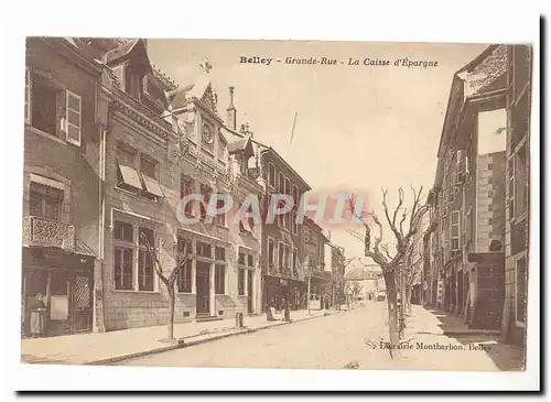 Belley Cartes postales Grande rue La caisse d'Epargne