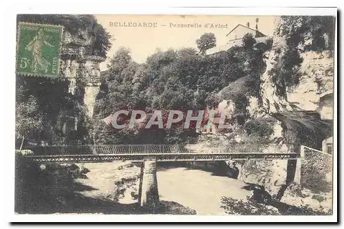 Bellegarde Cartes postales Passerelle d'Ariod