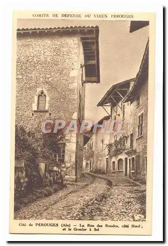 Cite de Perouges Cartes postales La rue des Rondes cote Nord et le grenier a sel