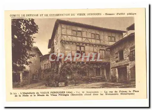 Cite de Perouges Cartes postales La rue du Prince la place de al Halle et le musee du vieux Perouges