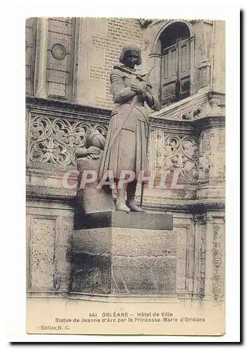 Orleans Ansichtskarte AK Hotel de ville Statue de Jeanne d&#39aarc par la princesse Marie d&#39Orleans