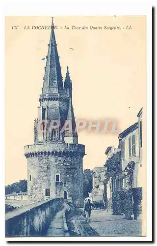 La Rochelle Cartes postales La tour des Quatre sergents