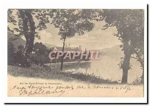 Aix les Bains Cartes postales Abbaye de Hautecombe