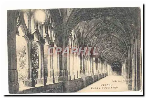 Verdun Cartes postales Cloitre de l'ancien eveche