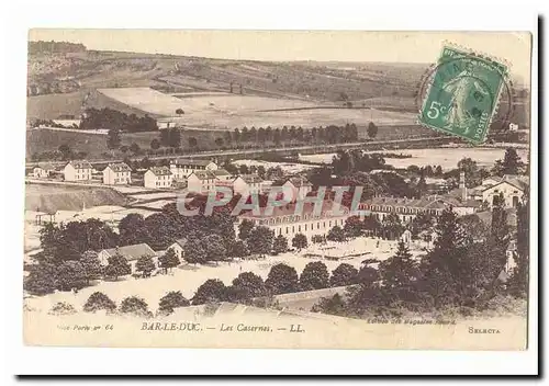 Bar le Duc Cartes postales Les casernes
