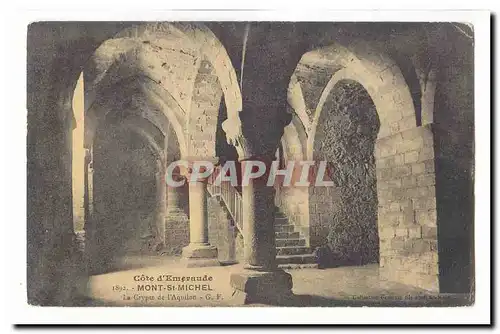 Le Mont Saint Michel Cartes postales La crypte de l&#39Aqulon