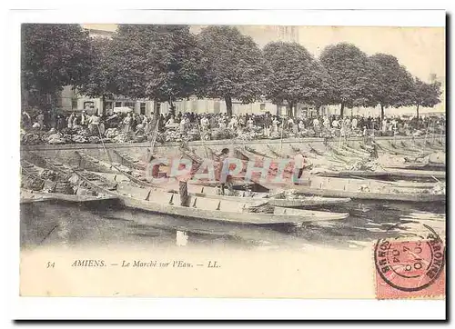 Amiens Cartes postales Le marche sur l&#39eau TOP