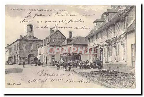 Formerie Cartes postales Place du marche au ble et l'hotel de fille (cavaliers)
