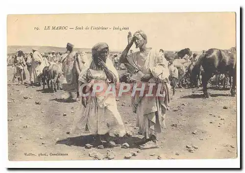 Le Maroc Cartes postales Souk de l'interieur Indigenes