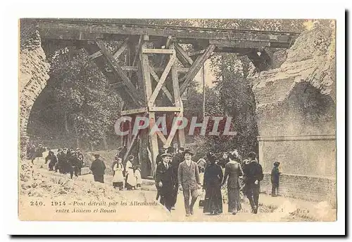 Ansichtskarte AK Pont detruit par les allemands entre Amiens et Rouen