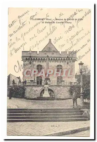 Clermont Cartes postales Donjon de l&#39hotel de ville et statue de Cassini Thury