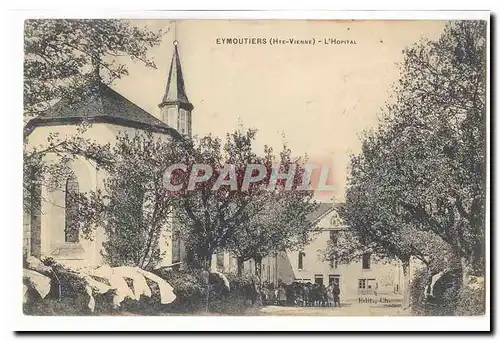 Eymoutiers Cartes postales L&#39hopital