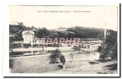 Saint Leonard de Noblat Cartes postales Usine du Naqueteau