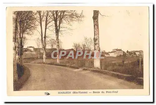 Masleon Ansichtskarte AK Route du Pont Neuf