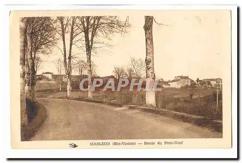Masleon Cartes postales Route du Pont Neuf