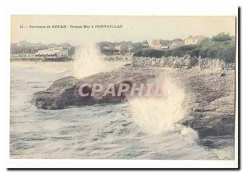 Environs de Royan Ansichtskarte AK Grosse mer a Pontaillac