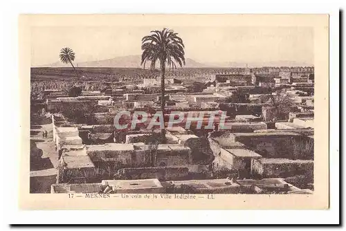 Maroc Meknes Cartes postales Un coin de la ville indigene