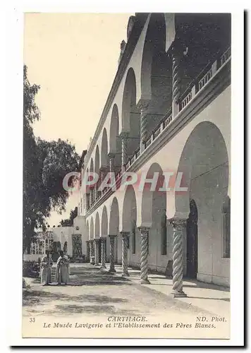 Tunisie Carthage Cartes postales le musee Lavigerie et l&#39etablissement des Peres Blancs