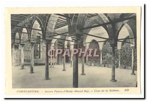 Algerie Constantine Ansichtskarte AK Ancien palais d&#39Hady Ahmed Bey Cour de la Sultane