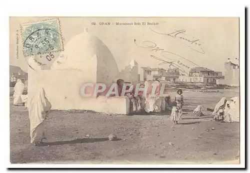 Algerie oran Cartes postales Marabout Sidi El Bachir
