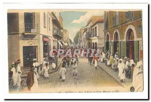 Algerie Blida Cartes postales Rue d&#39Alger et les cafes maures