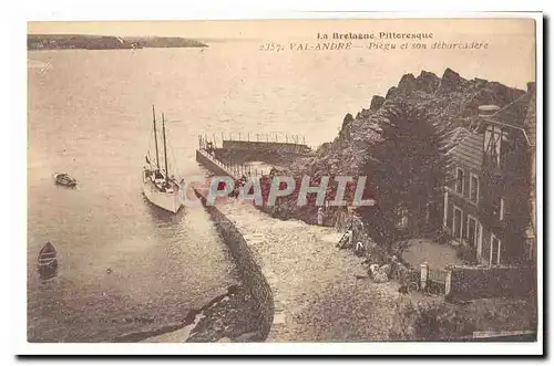 Val Andre Cartes postales Piegu et son debarcadere (bateau) TOP