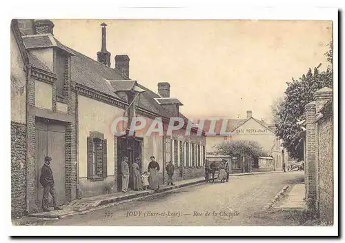 Jouy Cartes postales Rue de la chapelle (animee)