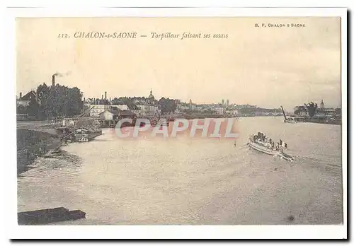 Chalon sur SAone Cartes postales Torpilleur faisant ses essais