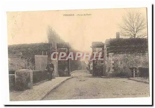 Peronne Ansichtskarte AK Porte de Paris (postier facteur)