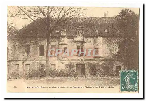 Arcueil Cachan Ansichtskarte AK ancienne maison des Gardes du chateau des Ducs de Guise