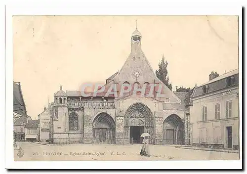 Provins Cartes postales Eglise Saint ayoul