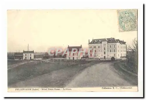 Pellevoisin Ansichtskarte AK Hotel Notre Dame La gare