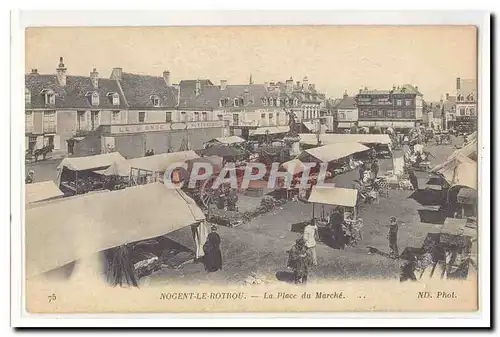 Nogent le Rotrou Cartes postales La place du marche