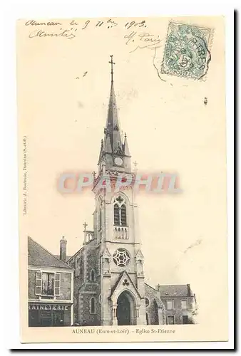 Auneau Cartes postales Eglise St Etienne