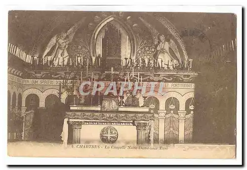 Chartres Cartes postales La chapelle Notre DAme sous Terre