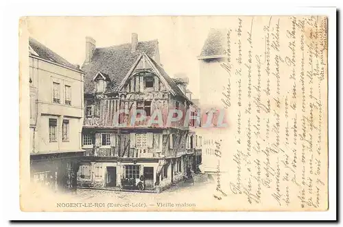 Nogent le Roi Cartes postales Vieille maison