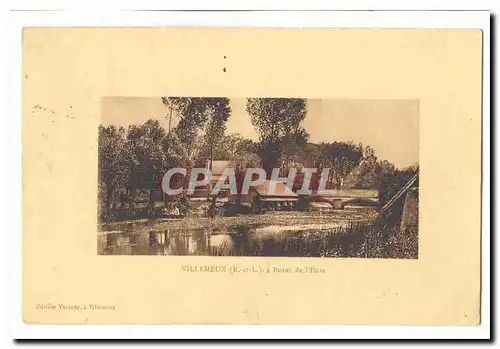 Villemeux Cartes postales Bords de l&#39Eure