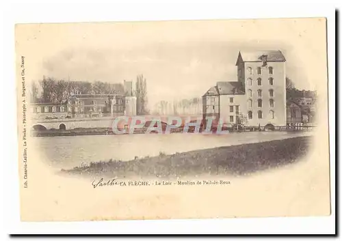 La FLeche Cartes postales Le Loir Moulins de Pail de Reux